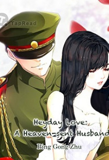 Heyday Love: A Heaven-sent Husband