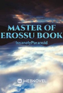 Master Of Erossu Book