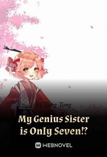 My Genius Sister is Only Seven!?