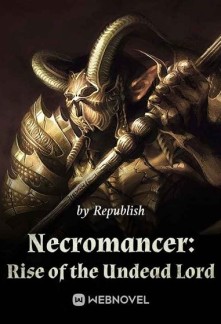 Necromancer: Rise of the Undead Lord