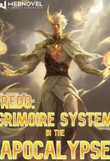Redo: Grimoire System in the Apocalypse